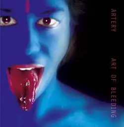 Artery (BGR) : Art of Bleeding